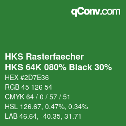 Color code: HKS Rasterfaecher - HKS 64K 080% Black 30% | qconv.com