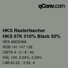 Color code: HKS Rasterfaecher - HKS 67K 010% Black 50% | qconv.com