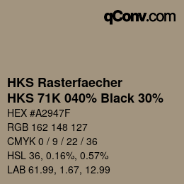 Color code: HKS Rasterfaecher - HKS 71K 040% Black 30% | qconv.com