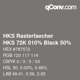 Farbcode: HKS Rasterfaecher - HKS 72K 010% Black 50% | qconv.com