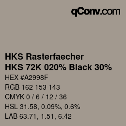 カラーコード: HKS Rasterfaecher - HKS 72K 020% Black 30% | qconv.com