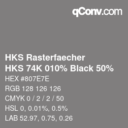 Color code: HKS Rasterfaecher - HKS 74K 010% Black 50% | qconv.com