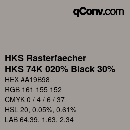 Farbcode: HKS Rasterfaecher - HKS 74K 020% Black 30% | qconv.com