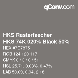 Color code: HKS Rasterfaecher - HKS 74K 020% Black 50% | qconv.com