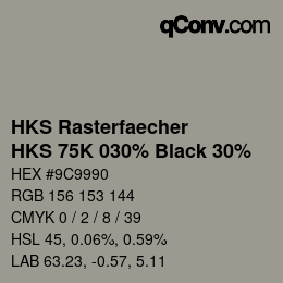 Color code: HKS Rasterfaecher - HKS 75K 030% Black 30% | qconv.com