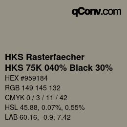 Farbcode: HKS Rasterfaecher - HKS 75K 040% Black 30% | qconv.com