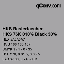カラーコード: HKS Rasterfaecher - HKS 76K 010% Black 30% | qconv.com