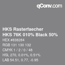 カラーコード: HKS Rasterfaecher - HKS 76K 010% Black 50% | qconv.com