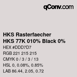 Code couleur: HKS Rasterfaecher - HKS 77K 010% Black 0% | qconv.com