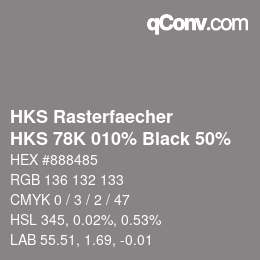 Code couleur: HKS Rasterfaecher - HKS 78K 010% Black 50% | qconv.com