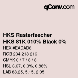 Farbcode: HKS Rasterfaecher - HKS 81K 010% Black 0% | qconv.com
