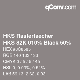 Farbcode: HKS Rasterfaecher - HKS 82K 010% Black 50% | qconv.com