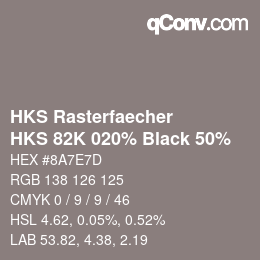 Farbcode: HKS Rasterfaecher - HKS 82K 020% Black 50% | qconv.com
