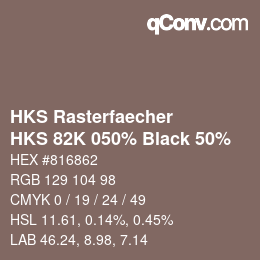 Color code: HKS Rasterfaecher - HKS 82K 050% Black 50% | qconv.com