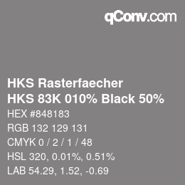 Farbcode: HKS Rasterfaecher - HKS 83K 010% Black 50% | qconv.com