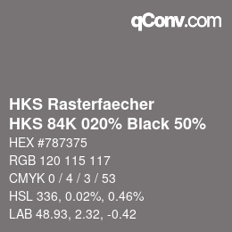 Código de color: HKS Rasterfaecher - HKS 84K 020% Black 50% | qconv.com