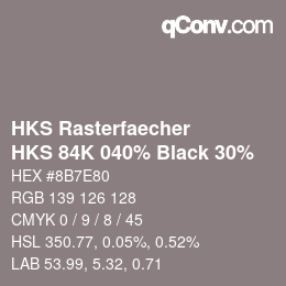 カラーコード: HKS Rasterfaecher - HKS 84K 040% Black 30% | qconv.com
