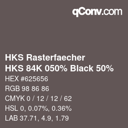 Color code: HKS Rasterfaecher - HKS 84K 050% Black 50% | qconv.com