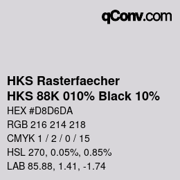 カラーコード: HKS Rasterfaecher - HKS 88K 010% Black 10% | qconv.com