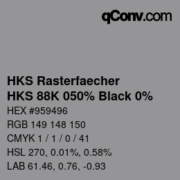カラーコード: HKS Rasterfaecher - HKS 88K 050% Black 0% | qconv.com