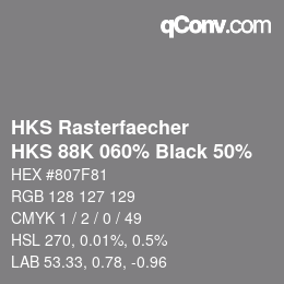 カラーコード: HKS Rasterfaecher - HKS 88K 060% Black 50% | qconv.com