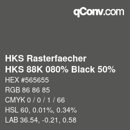 カラーコード: HKS Rasterfaecher - HKS 88K 080% Black 50% | qconv.com