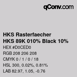 Código de color: HKS Rasterfaecher - HKS 89K 010% Black 10% | qconv.com