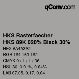 カラーコード: HKS Rasterfaecher - HKS 89K 020% Black 30% | qconv.com