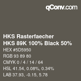 Code couleur: HKS Rasterfaecher - HKS 89K 100% Black 50% | qconv.com