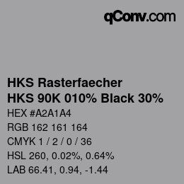 カラーコード: HKS Rasterfaecher - HKS 90K 010% Black 30% | qconv.com