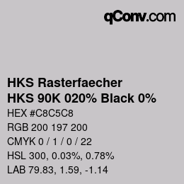 カラーコード: HKS Rasterfaecher - HKS 90K 020% Black 0% | qconv.com