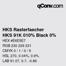 Color code: HKS Rasterfaecher - HKS 91K 010% Black 0% | qconv.com