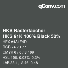 Color code: HKS Rasterfaecher - HKS 91K 100% Black 50% | qconv.com