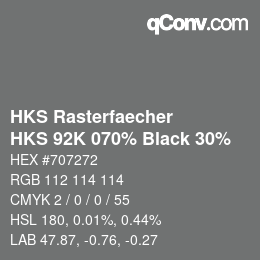 カラーコード: HKS Rasterfaecher - HKS 92K 070% Black 30% | qconv.com