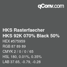Color code: HKS Rasterfaecher - HKS 92K 070% Black 50% | qconv.com