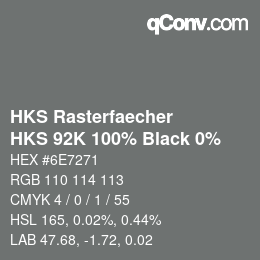 カラーコード: HKS Rasterfaecher - HKS 92K 100% Black 0% | qconv.com