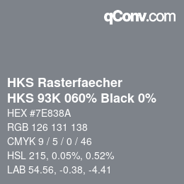 カラーコード: HKS Rasterfaecher - HKS 93K 060% Black 0% | qconv.com