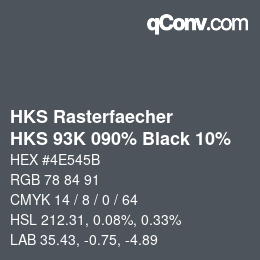 カラーコード: HKS Rasterfaecher - HKS 93K 090% Black 10% | qconv.com