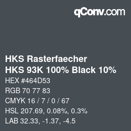 カラーコード: HKS Rasterfaecher - HKS 93K 100% Black 10% | qconv.com