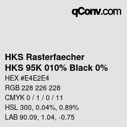 カラーコード: HKS Rasterfaecher - HKS 95K 010% Black 0% | qconv.com