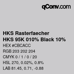 カラーコード: HKS Rasterfaecher - HKS 95K 010% Black 10% | qconv.com