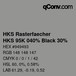 カラーコード: HKS Rasterfaecher - HKS 95K 040% Black 30% | qconv.com