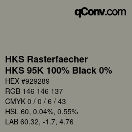 カラーコード: HKS Rasterfaecher - HKS 95K 100% Black 0% | qconv.com
