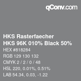 カラーコード: HKS Rasterfaecher - HKS 96K 010% Black 50% | qconv.com