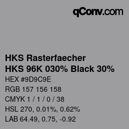 Farbcode: HKS Rasterfaecher - HKS 96K 030% Black 30% | qconv.com