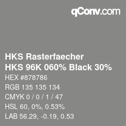 カラーコード: HKS Rasterfaecher - HKS 96K 060% Black 30% | qconv.com