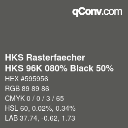 Color code: HKS Rasterfaecher - HKS 96K 080% Black 50% | qconv.com