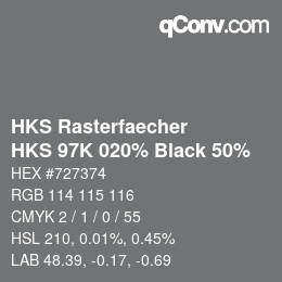 Color code: HKS Rasterfaecher - HKS 97K 020% Black 50% | qconv.com