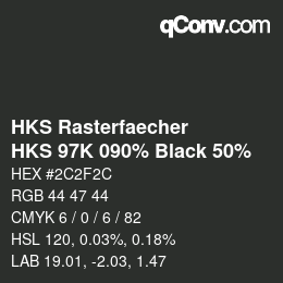 Color code: HKS Rasterfaecher - HKS 97K 090% Black 50% | qconv.com