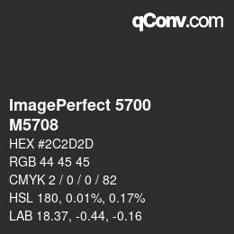颜色代码: ImagePerfect 5700 - M5708 | qconv.com